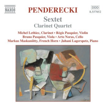 Krzysztof Penderecki Sextet for Clarinet, Horn, Violin, Viola, Cello and Piano: I. Allegro moderato