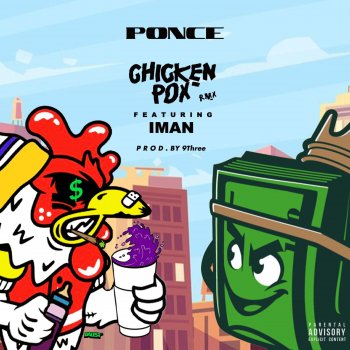 Ponce De'leioun Chicken Pox (Rmx) [feat. Iman.]