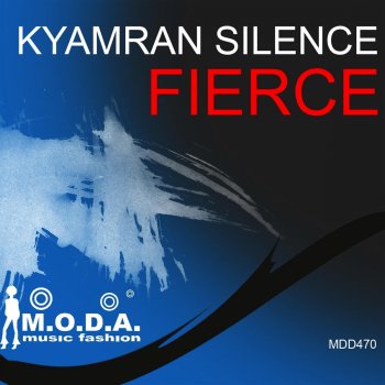 Kyamran Silence Fierce (Marticus Remix)