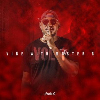 Master G Ndimbonile (feat. Lulama K)