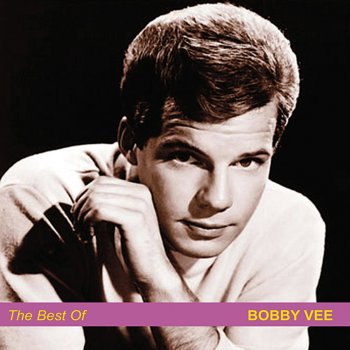 Bobby Vee The Girl Can t Help It