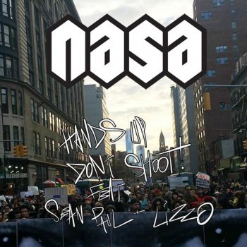 N.A.S.A. Hands up, Don't Shoot (Instrumental)