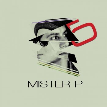 Mister P feat. Mr. Mike Saturday - Reprise