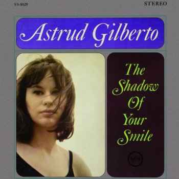 Astrud Gilberto Tristeza (Goodbye Sadness)
