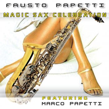 Fausto Papetti Medley: Magic sax/Feelings