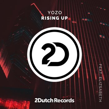 Yozo Rising Up (Extended Mix)