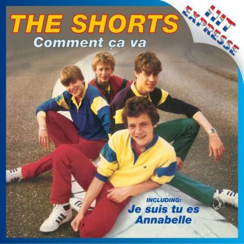 The Shorts Comment Ça Va