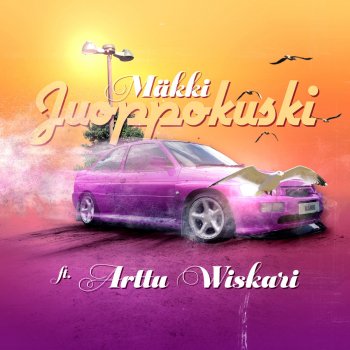Mäkki feat. Arttu Wiskari Juoppokuski
