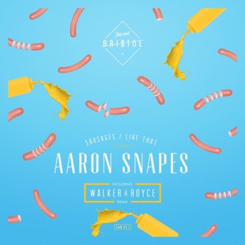 Aaron Snapes Sausages