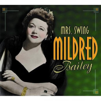 Mildred Bailey Posin‘