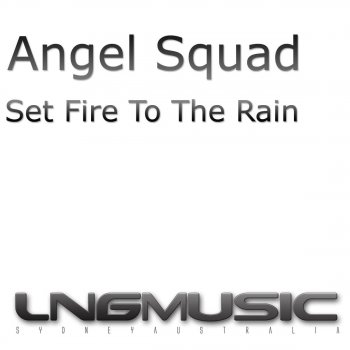 Angel Squad Set Fire To The Rain (DigiTuner Remix Edit)