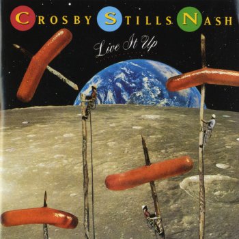 Crosby, Stills & Nash Live It Up