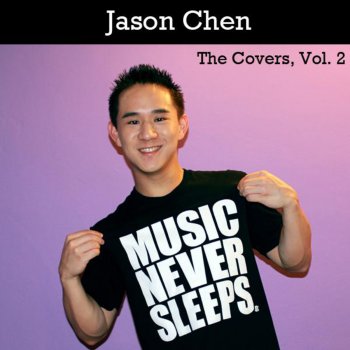 Jason Chen There Goes My Baby
