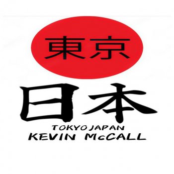 Kevin McCall Tokyo Japan