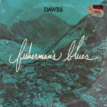 Dawes Fisherman's Blues
