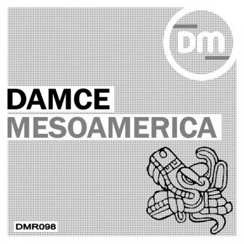 Damce feat. Dany Deep Mesoamerica - Dany Deep Remix