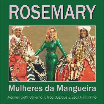 Rosemary Mulheres da Mangueira