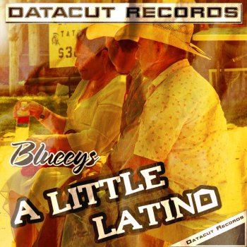 Blueeys A Littel Latino (Orginal Version)