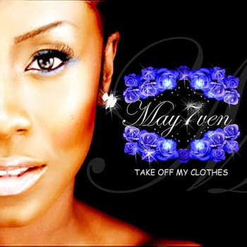 May7ven Take Off My Clothes (9ja Mix)