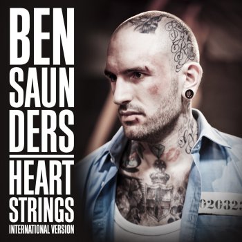 Ben Saunders Heartstrings (International Version)