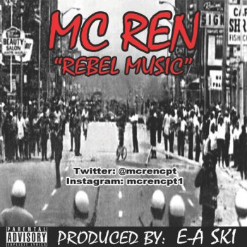 MC Ren Rebel Music