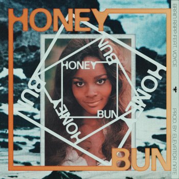 Brain Rapp Honeybun (feat. Voyce)