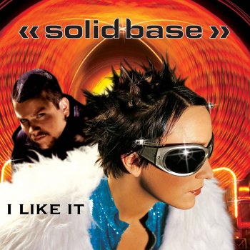 Solid Base I Like It (Tony Loco Mix)