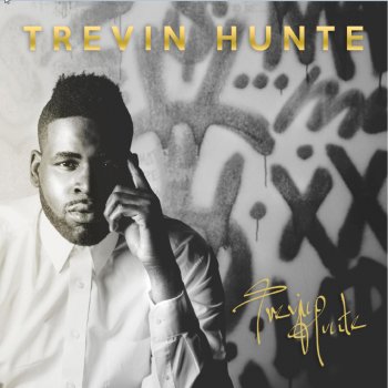 Trevin Hunte Your Birthday
