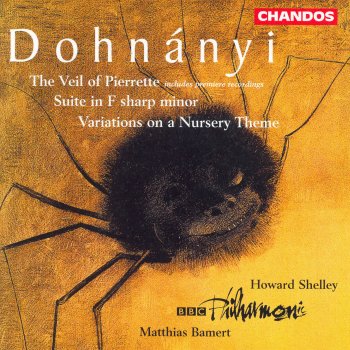 Ernst von Dohnányi feat. BBC Philharmonic Orchestra & Matthias Bamert Suite in F-Sharp Minor, Op. 19: IV. Rondo: Allegro vivace