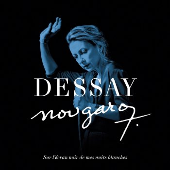 Claude Nougaro feat. Natalie Dessay & Strings Orchestra La vie en noir