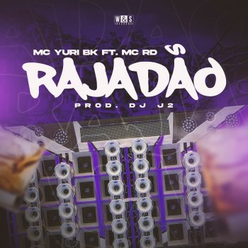 Mc Yuri BK feat. Mc Rd & DJ J2 Rajadão