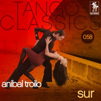 Aníbal Troilo feat. Roberto Goyeneche Calla