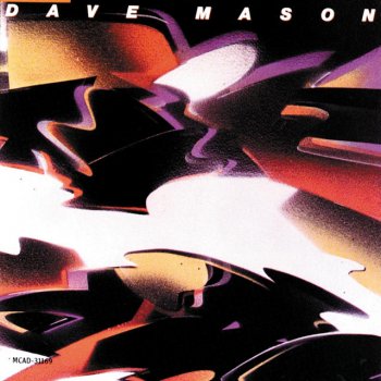 DAVE MASON Feeling Alright?
