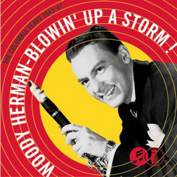 Woody Herman and His Orchestra Blue Flame (78rpm Version)