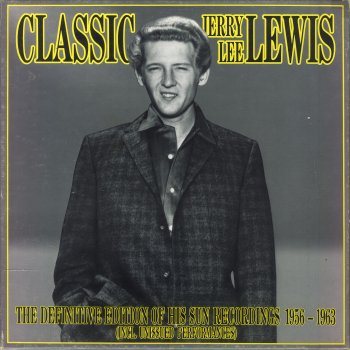 Jerry Lee Lewis Your Cheatin' Heart (version 1: Sun LP master)