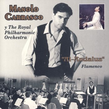 Manolo Carrasco feat. The London Royal Philarmonic Orchestra Sentimental (Sevillana)