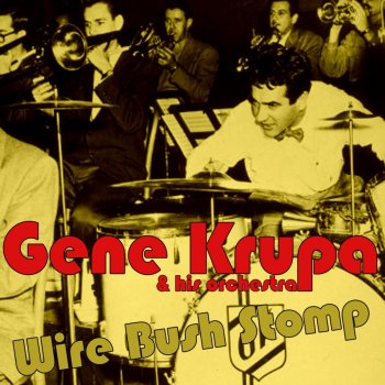 Gene Krupa and His Orchestra The Madame Swings It