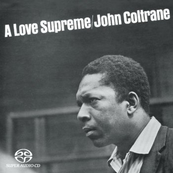 John Coltrane A Love Supreme, Pt. II - Resolution