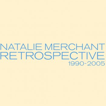 Natalie Merchant Thick As Thieves - 2005 Version