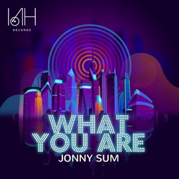 Jonny Sum What You Are - Radio Cut