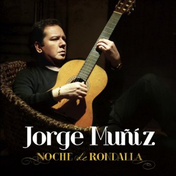 Jorge Muñiz Perdón / Morenita Mia