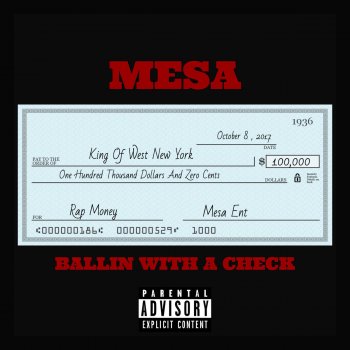Mesa Ballin With a Check