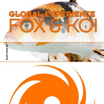 Global Experience Fox & Koi [Bonus Track] - Whelan & Di Scala Remix