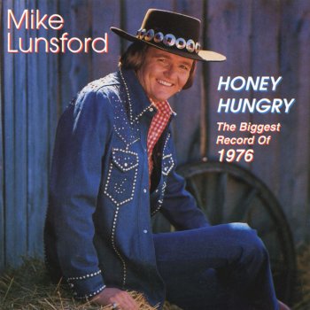 Mike Lunsford Honey Hungry
