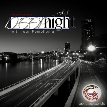 Igor Pumphonia Deep Night [Volume 1] (Continuous DJ Mix)