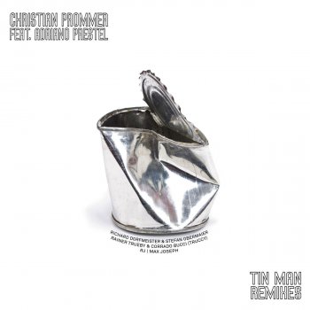 Christian Prommer feat. Adriano Prestel Tin Man (RJ Remix)