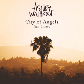 Ashley Wallbridge feat. Linney City of Angels