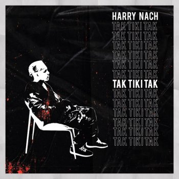 Harry Nach Tak Tiki Tak
