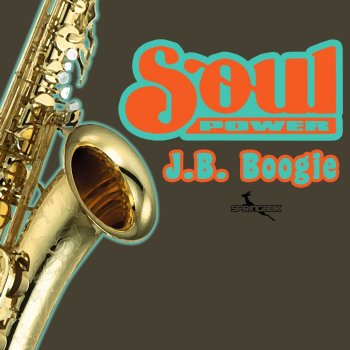 J.B. Boogie Soul Power