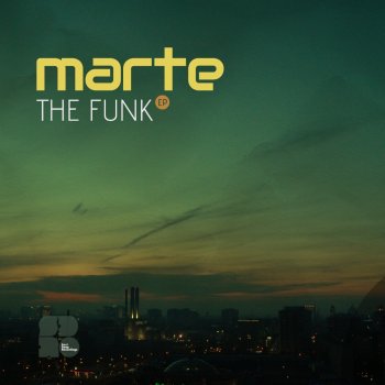 Marte The Funk - Original Mix